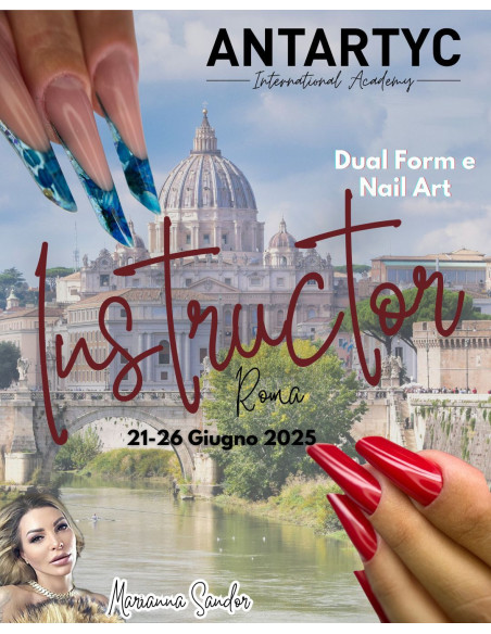 INSTRUCTOR Dual Form e Nail Art 21-26 Giugno 2025 - MARIANNA SANDOR (acconto)
