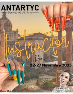 INSTRUCTOR Dual Form e Nail Art 22-27 NOVEMBRE 2025 - MARIANNA SANDOR (acconto)